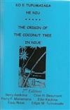 Ko e Tupumaiaga He Niu: The Origin of the Coconut Tree in Niue