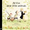 All the Dear Little Animals