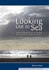 Looking Out to Sea: New Zealand as a Model for Ocean Governance