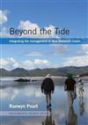 Beyond the Tide: Integrating the Management of New Zealand's Coasts