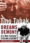 Tino Tabak: Dreams and Demons of a New Zealand Cycling Legend