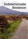 Indeterminate Sentence