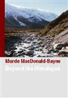 Beyond the Himalayas