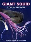 Giant Squid: Titan of the Deep
