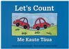 Let's Count - Me Kaute Taua