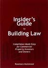 Insider's Guide to Building Law