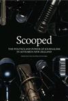 Scooped: The Power and Politics of Journalism in Aotearoa New Zealand