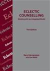 Eclectic Counselling: Working with an Integrated Model