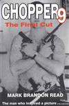 The Chopper 9 - the Final Cut