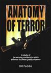 Anatomy of Terror: A Study of the Varying Contexts in Which Different Societies Justify Violence