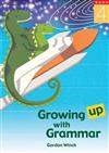 Growing up with Grammar: Bk. 4