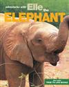 Adventures with Elle the Elephant
