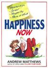 Happiness Now