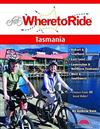 Where to Ride Tasmania