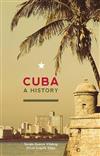 Cuba: A History