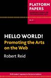 Hello World!: Promoting the Arts on the Web