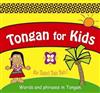 Tongan for Kids: Words and Phrases in Tongan