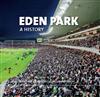 Eden Park: A History