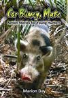 Cor Blimey, Mate: Action Stories for Young Hunters