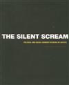 The Silent Scream: Political and Social Comment in Books by Artists