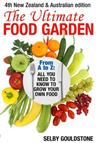 The Ultimate Food Garden