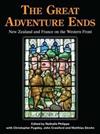 The Great Adventure Ends: New Zealand and France on the Western Front