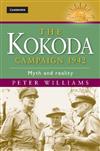 The Kokoda Campaign 1942: Myth and Reality