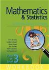 Mathematics and Statistics for the New Zealand Curriculum Focus on Level 3 Workbook