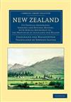 New Zealand: Its Physical Geography, Geology and Natural History, with Special Reference to... the Provinces of Auckland and Nelson