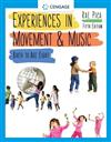 Experiences In Movement & Music: Birth To Age Eight