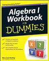 Algebra I Workbook For Dummies