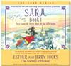 Sara Learns the Secret about the Law of Attraction
