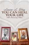 You Can Heal Your Life
