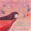 Beautiful Girl: Celebrating the Wonders of Your Body