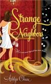 Strange Neighbors