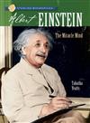 Albert Einstein: The Miracle Mind