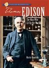Thomas Edison: The Man Who Lit Up the World