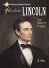Sterling Biographies: Abraham Lincoln: From Pioneer to President