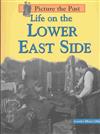 Life on the Lower East Side