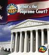What's the Supreme Court?