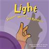 Light: Shadows, Mirrors, and Rainbows