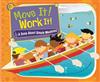Move It! Work It!: A Song about Simple Machines