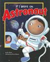 If I Were an Astronaut