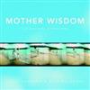 Mother Wisdom