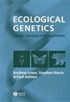 Ecological Genetics: Design, Analysis and Application