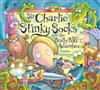 Sir Charlie Stinkysocks and the Really Big Adventure