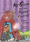 Mr Gum and the Power Crystals