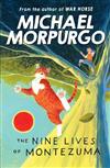 The Nine Lives of Montezuma