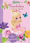Barbie Thumbelina - A Storybook