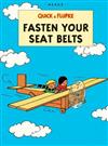 Fasten Your Seat Belt